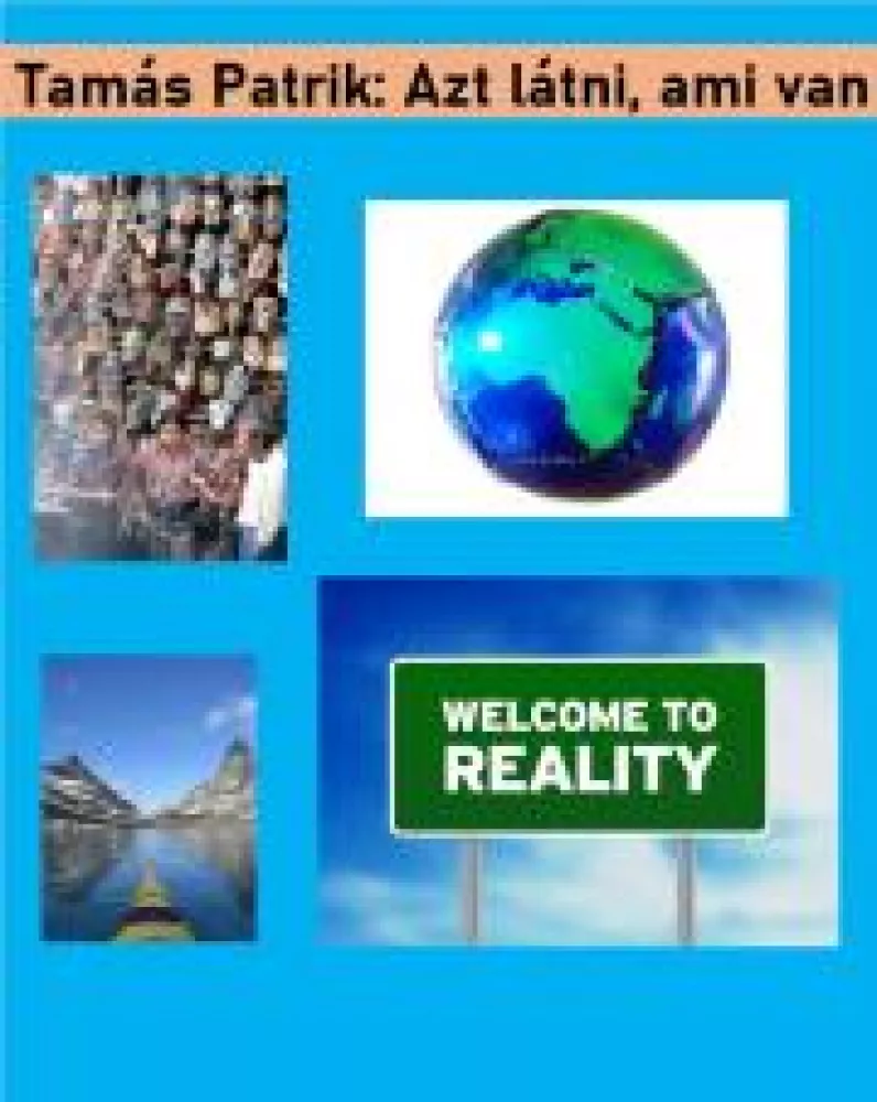 Azt látni, ami van borító