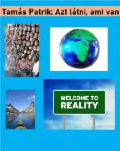 Azt látni, ami van borító