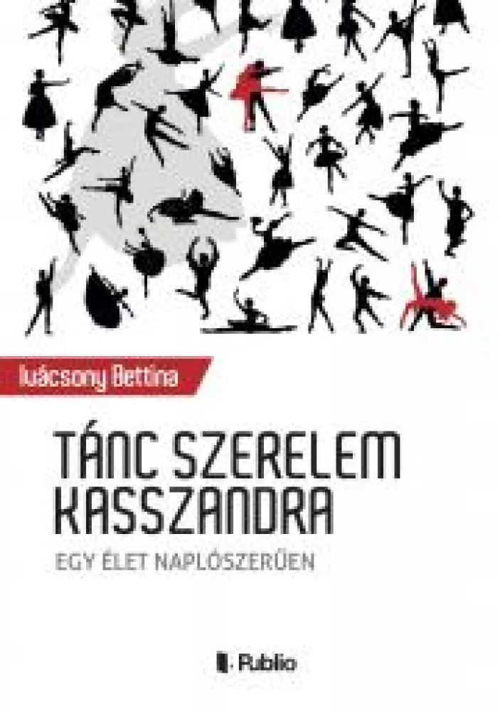 Tánc szerelem Kasszandra borító