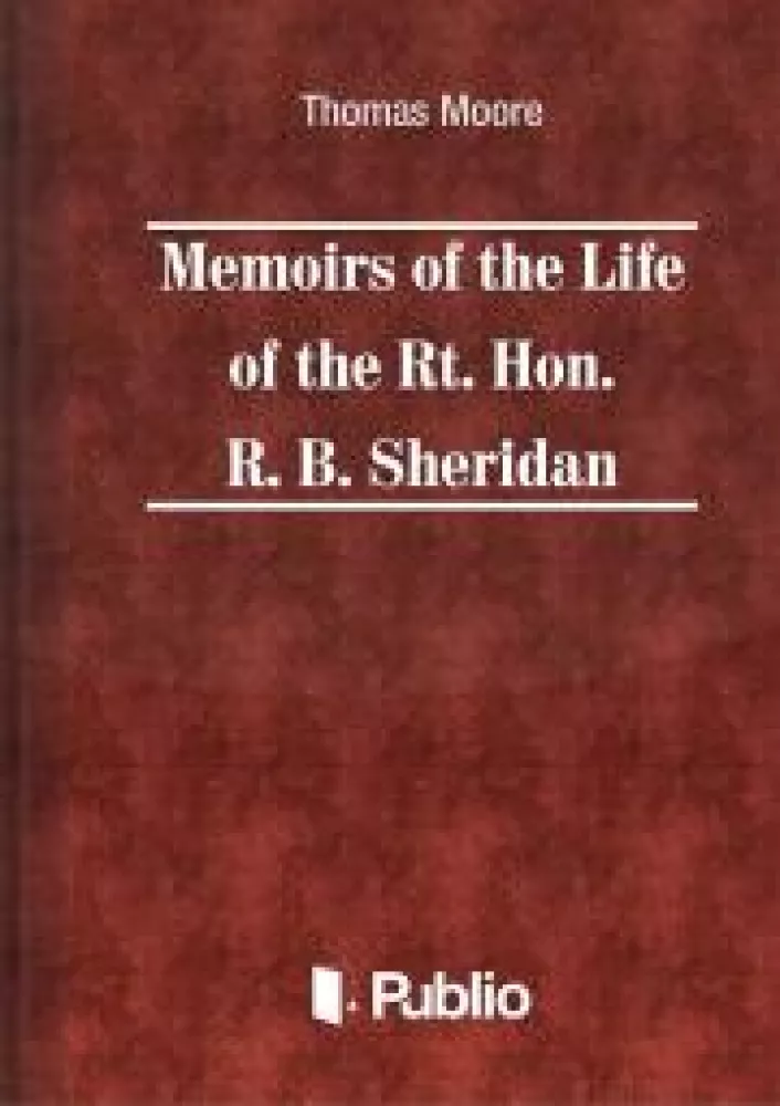 Memoirs of the Life of the Rt. Hon. Richard Brinsley Sheridan borító