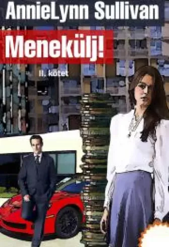 Menekülj! – II. kötet