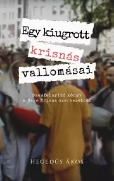 Egy kiugrott krisnás vallomásai borító