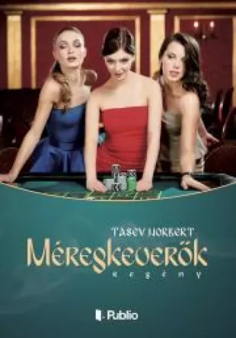 Méregkeverők borító