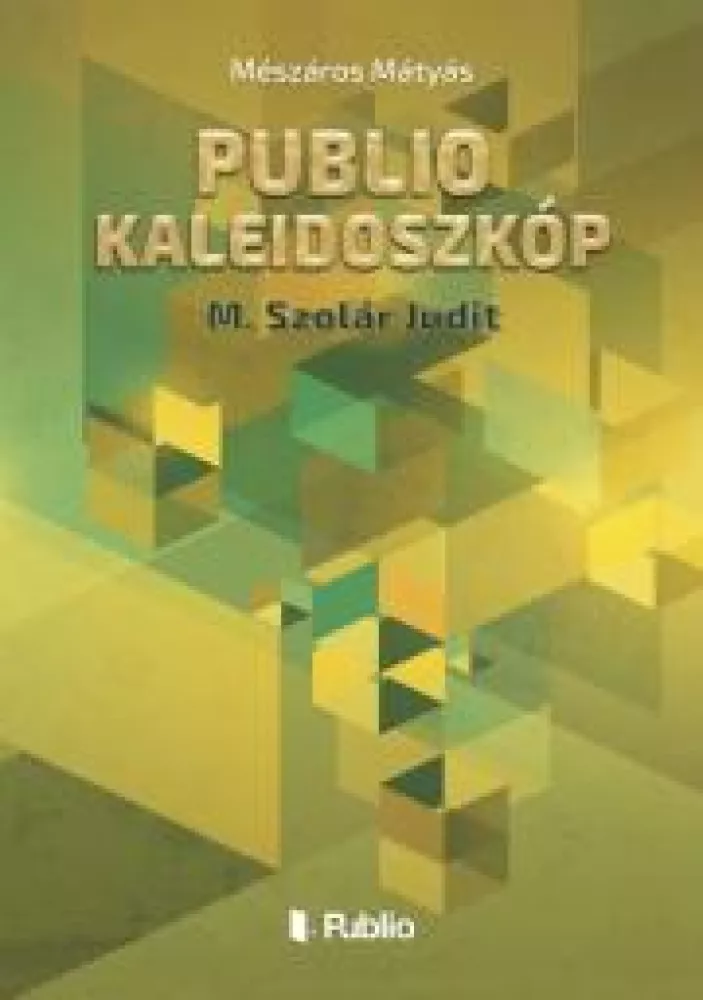 Publio Kaleidoszkóp III. borító