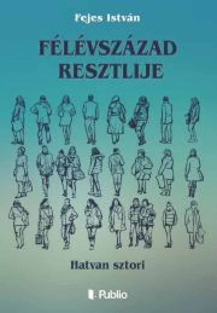 Félévszázad resztlije borító