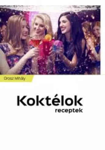 Koktélok