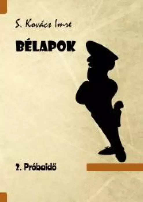 Bélapok 2. Próbaidő borító