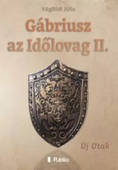 Gábriusz az Időlovag II. borító
