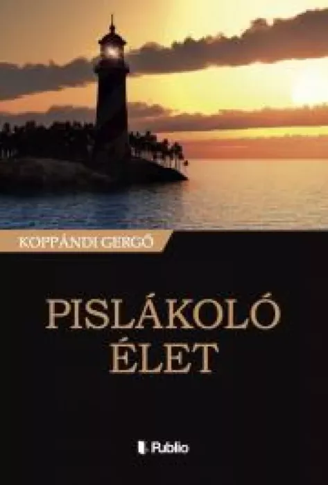 Pislákoló élet
