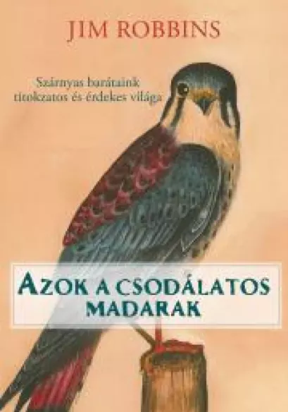 Azok a csodálatos madarak borító
