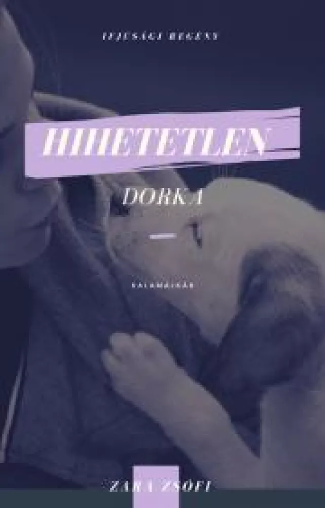 Hihetetlen Dorka borító