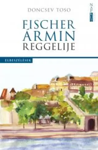 Fischer Ármin reggelije