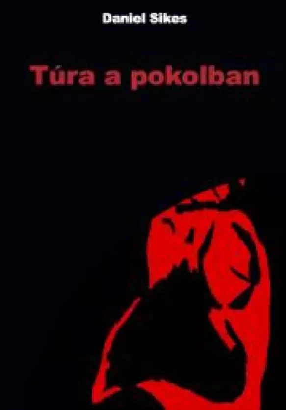 Túra a pokolban