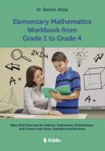 Elementary ​Mathematics Workbook from Grade 1 to Grade 4 borító