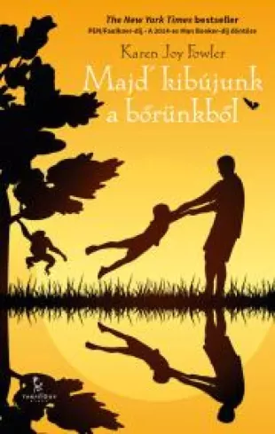 Majd’ kibújunk a bőrünkből borító