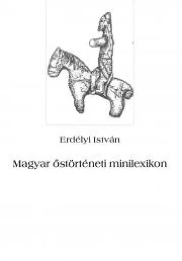 Magyar őstörténeti minilexikon borító