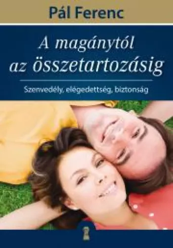 A magánytól az összetartozásig borító