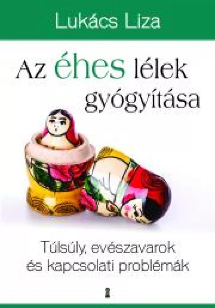 Az éhes lélek gyógyítása borító