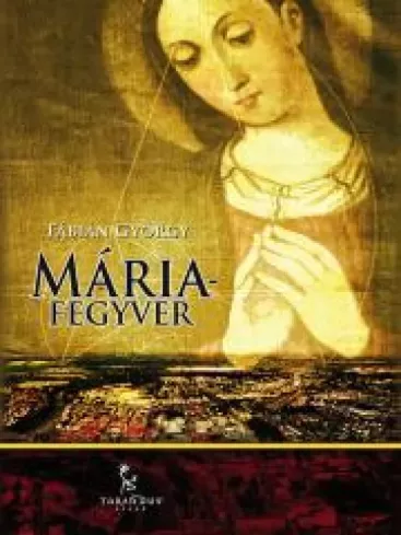 Mária-fegyver borító