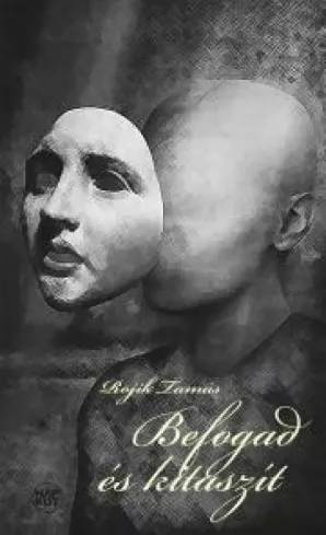 Befogad és kitaszít borító