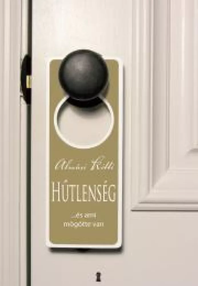 Hűtlenség ...és ami mögötte van borító