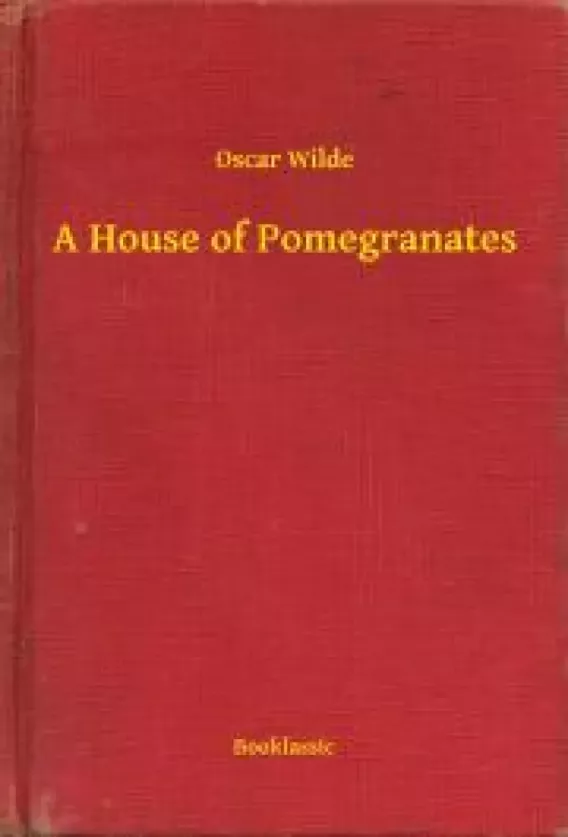 A House of Pomegranates