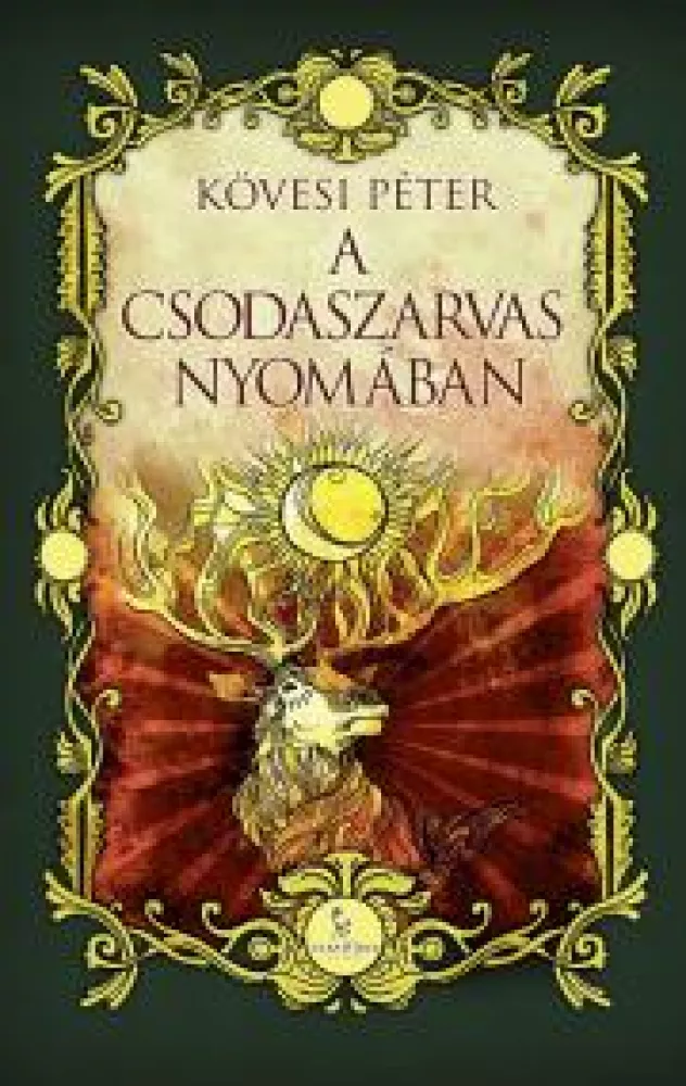 A csodaszarvas nyomában  borító