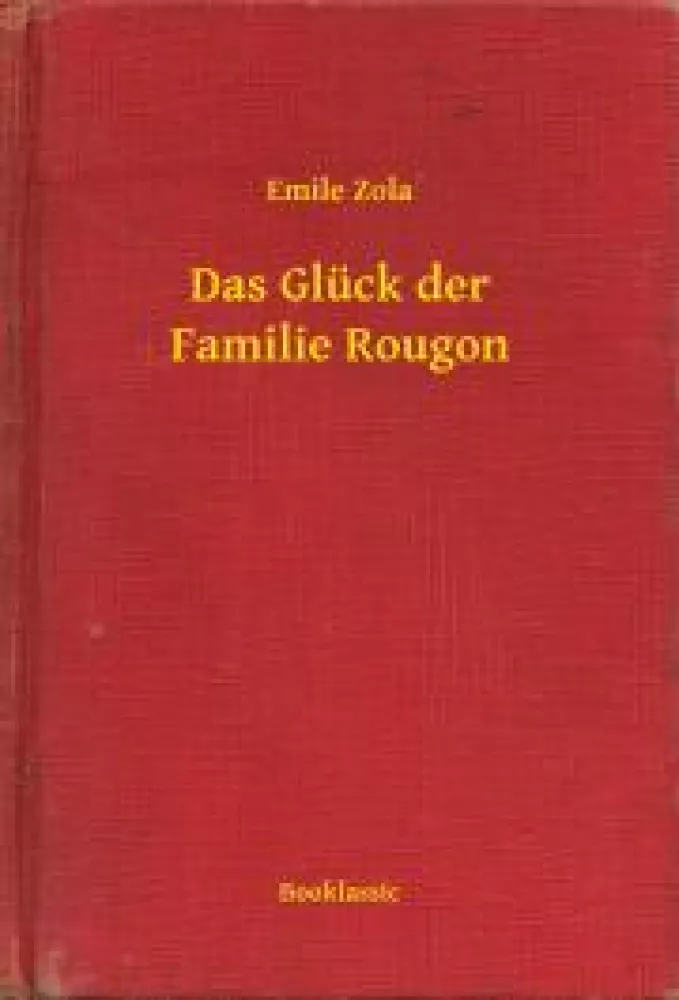 Das Glück der Familie Rougon borító