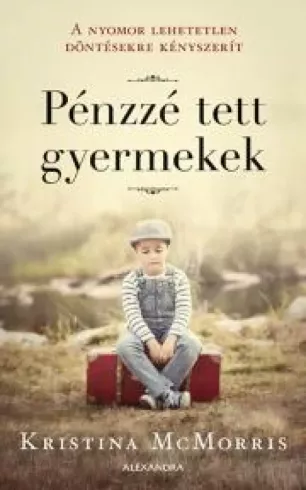 Pénzzé tett gyermekek