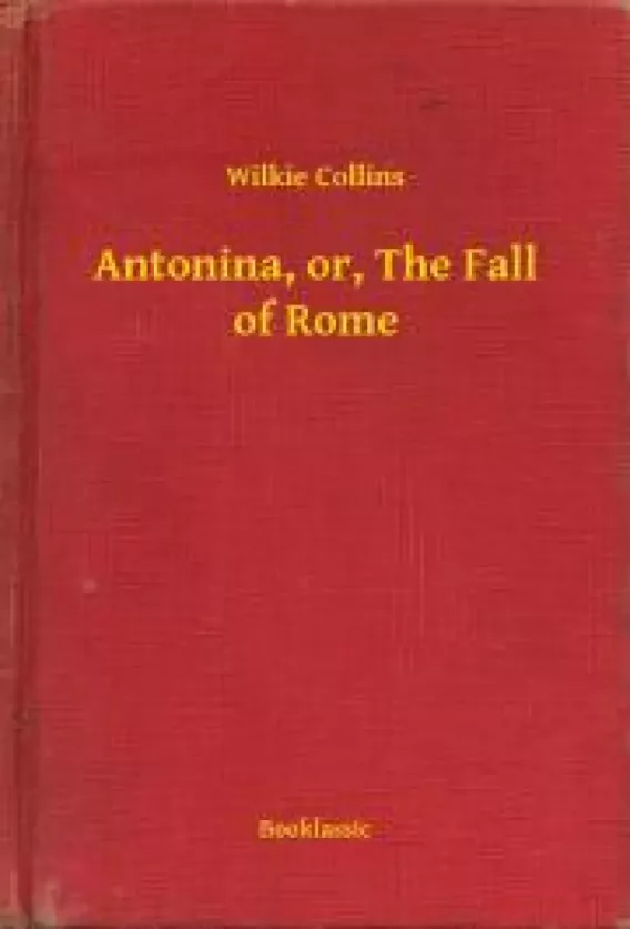 Antonina, or, The Fall of Rome borító