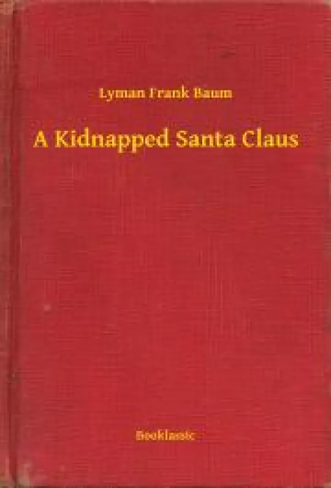 A Kidnapped Santa Claus borító