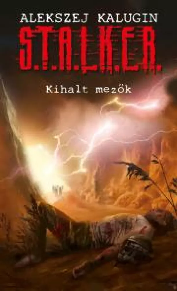 S.T.A.L.K.E.R. - Kihalt mezők borító
