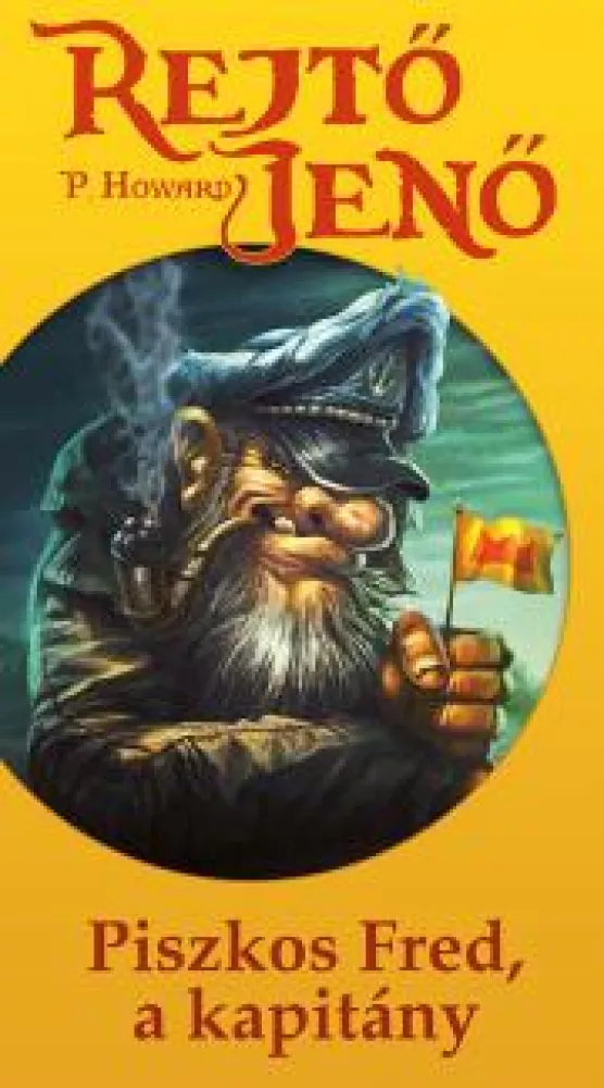 Piszkos Fred, a kapitány borító