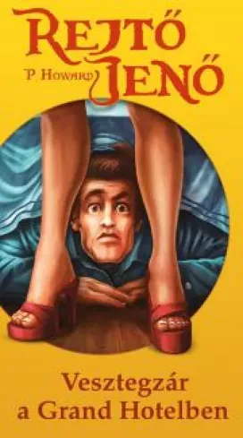 Vesztegzár a Grand Hotelben borító