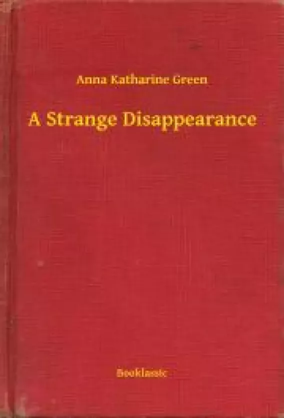 A Strange Disappearance