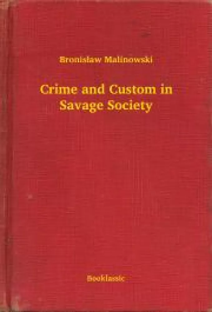 Crime and Custom in Savage Society borító