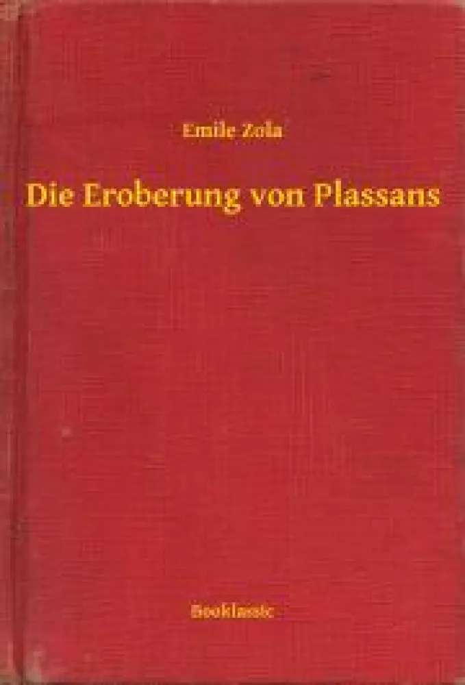 Die Eroberung von Plassans borító