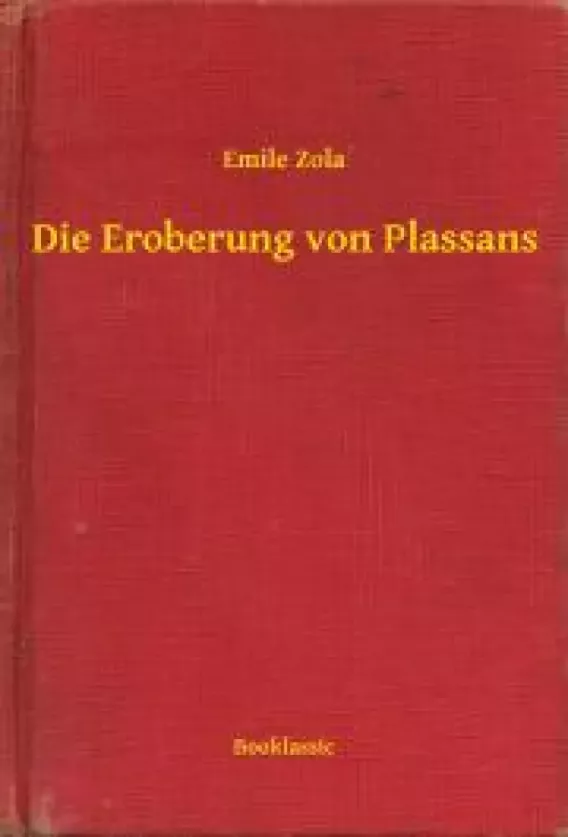 Die Eroberung von Plassans borító