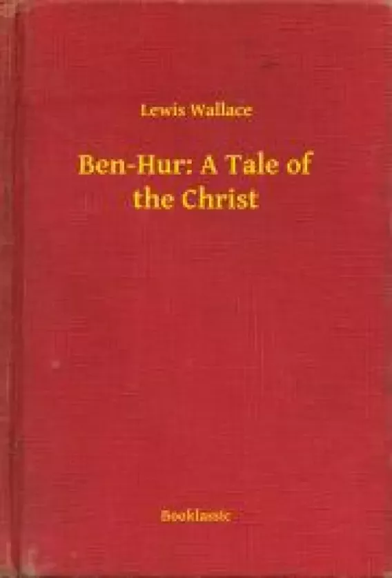 Ben-Hur: A Tale of the Christ