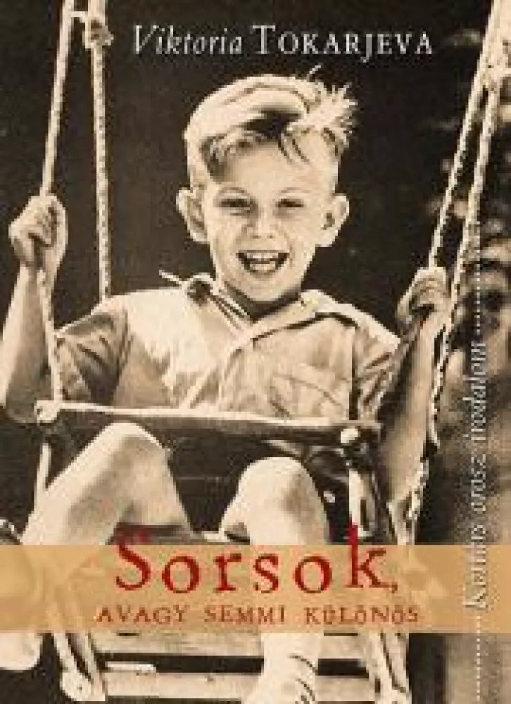 Sorsok, avagy semmi különös borító