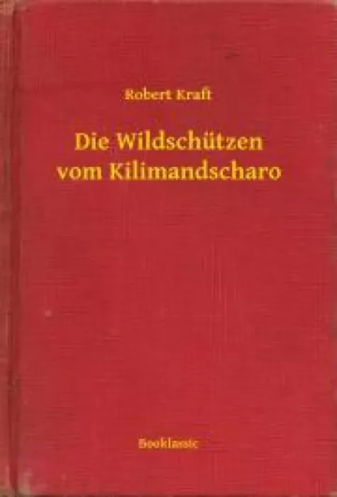 Die Wildschützen vom Kilimandscharo borító