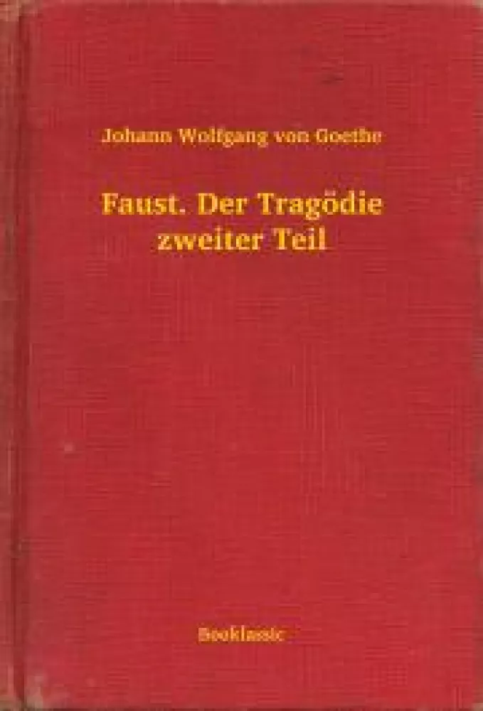 Faust. Der Tragödie zweiter Teil borító