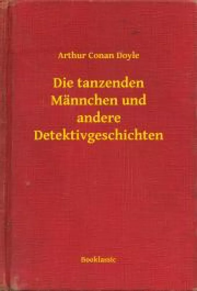 Die tanzenden Männchen und andere Detektivgeschichten borító