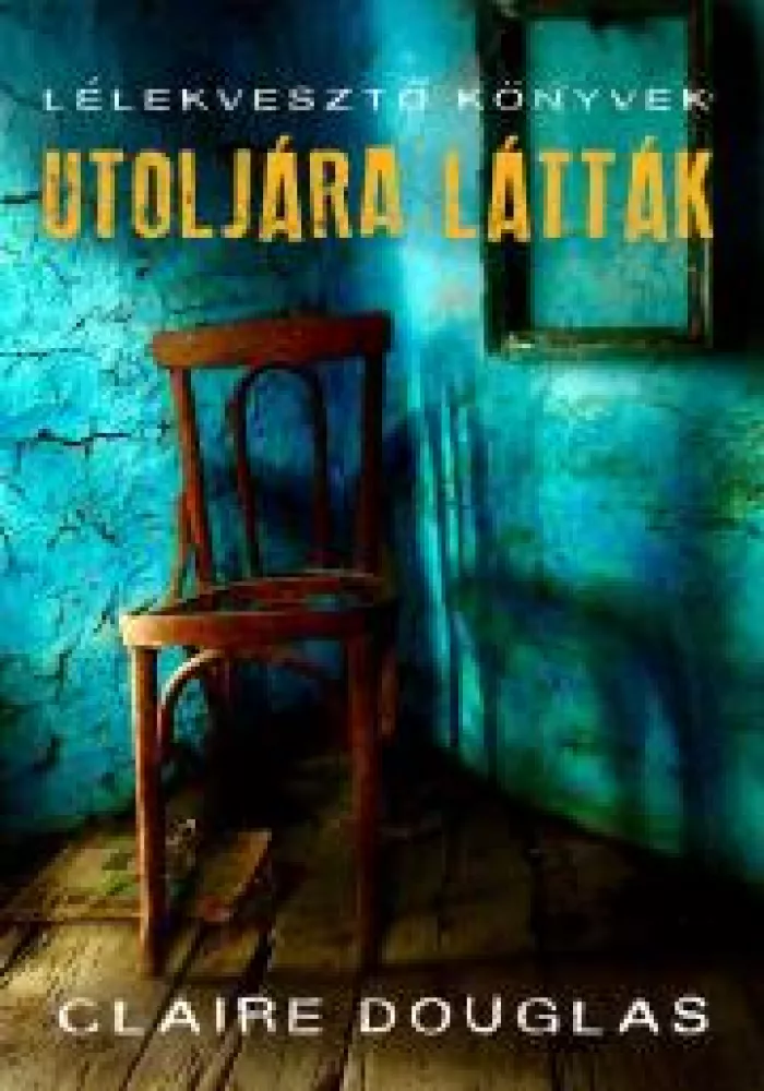 Utoljára látták borító