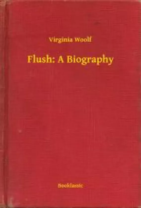 Flush: A Biography