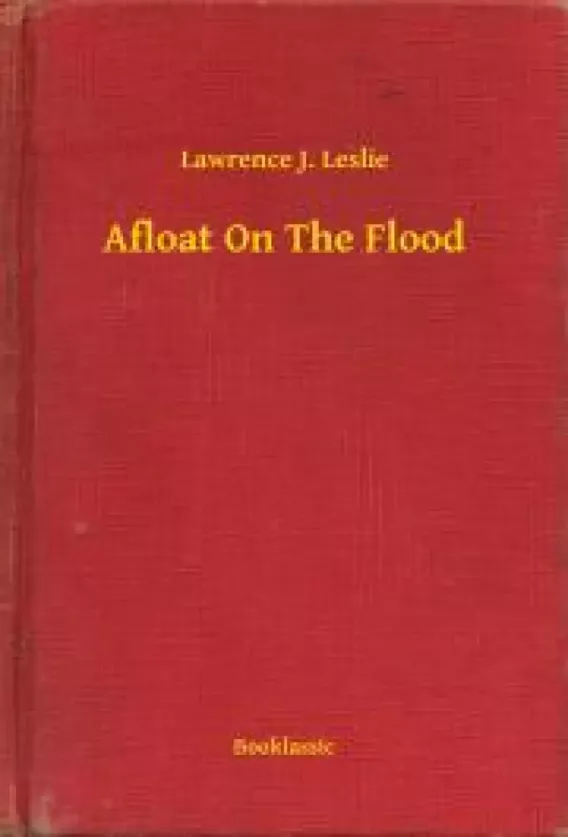 Afloat On The Flood