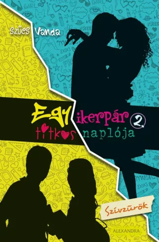 Egy ikerpár titkos naplója 2. - Szívzűrök borító