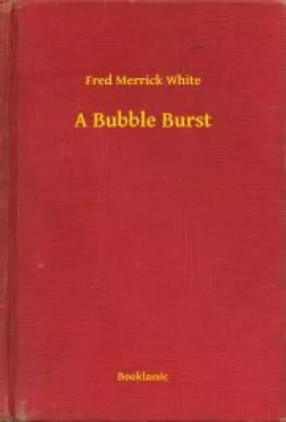 A Bubble Burst