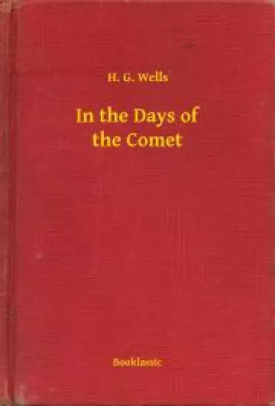 In the Days of the Comet