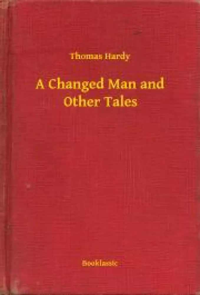 A Changed Man and Other Tales borító